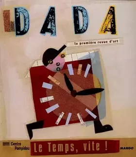 Couverture du produit · Revue Dada, numéro 62. Le Temps vite