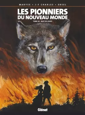 Couverture du produit · Les Pionniers du nouveau monde - Tome 20: Nuit de loups