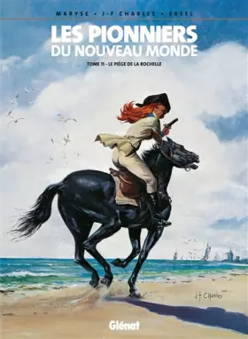 Couverture du produit · Les Pionniers du Nouveau Monde, Tome 11 : Le Piège de la Rochelle