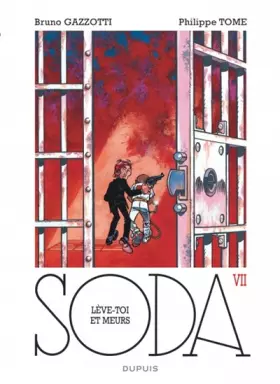 Couverture du produit · Soda, tome 7 : Lève-toi et meurs