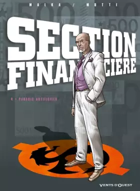 Couverture du produit · Section Financière - Tome 04: Paradis artificiels