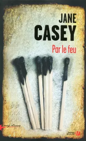 Couverture du produit · Par le feu