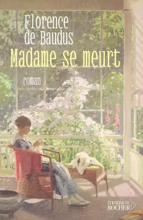 Couverture du produit · Madame se meurt