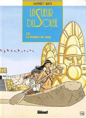 Couverture du produit · La sueur du soleil, tome 5 : Le serpent de sang