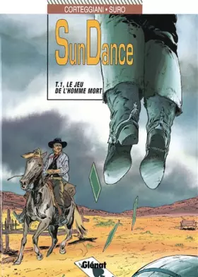 Couverture du produit · Sundance - Tome 01: Le Jeu de l'homme mort