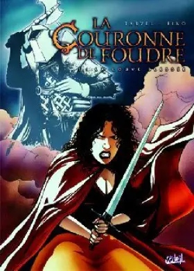 Couverture du produit · La Couronne de foudre, tome 1 : La Louve blessée