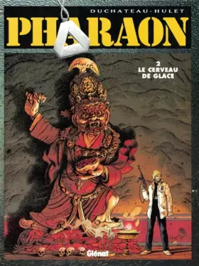 Couverture du produit · Pharaon, tome 2 : Le Cerveau de glace