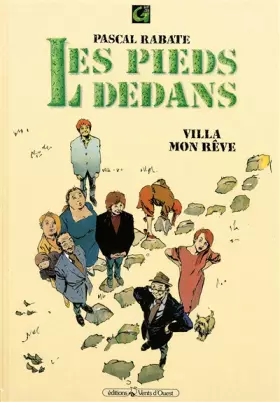 Couverture du produit · Les Pieds dedans - Tome 01: Villa mon rêve