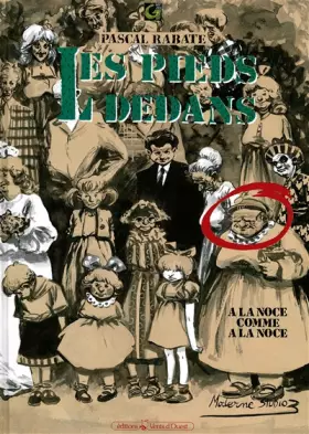 Couverture du produit · Les Pieds dedans, tome 2 : A la noce comme à la noce