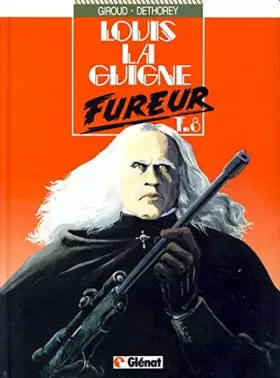 Couverture du produit · Louis la Guigne : Tome 8 : Fureur