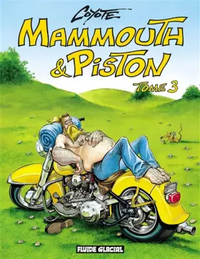 Couverture du produit · Mammouth et Piston, tome 3