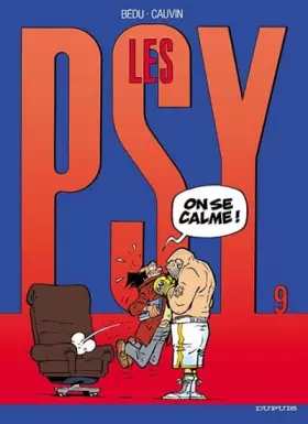 Couverture du produit · Les Psy, tome 9 : On se calme !