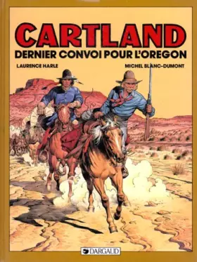 Couverture du produit · Jonathan Cartland, tome 2 : Dernier Convoi pour l'Oregon