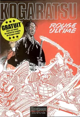 Couverture du produit · Kogaratsu, tome 10 : Rouge ultime