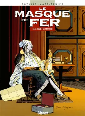 Couverture du produit · Le Masque de fer, tome 5 : Le secret de Mazarin
