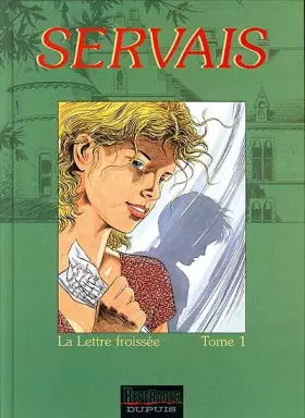Couverture du produit · La Lettre froissée, tome 1. Servais