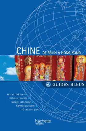 Couverture du produit · Guide Bleu Chine de Pékin à Hong Kong