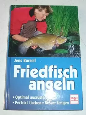 Couverture du produit · Friedfisch angeln: Optimal ausrüsten - Perfekt fischen - Besser fangen