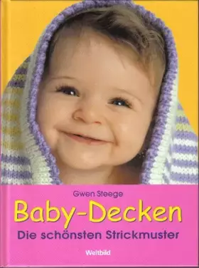 Couverture du produit · Baby-Decken. Die schönsten Strickmuster.