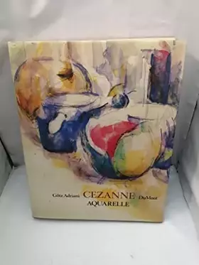Couverture du produit · Paul Cezanne. Aquarelle
