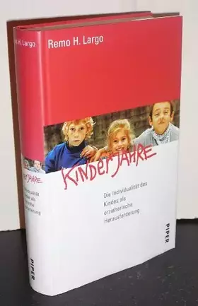Couverture du produit · Kinderjahre: Die Individualität des Kindes als erzieherische Herausforderung