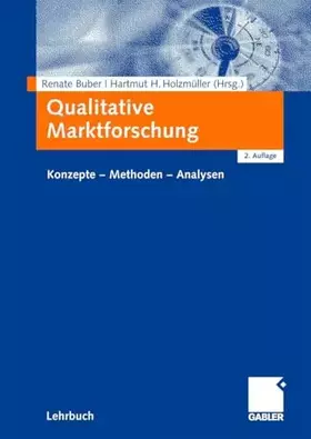 Couverture du produit · Qualitative Marktforschung: Konzepte - Methoden - Analysen