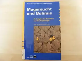 Couverture du produit · Magersucht und Bulimie: Ein Ratgeber für Betroffene und ihre Angehörigen