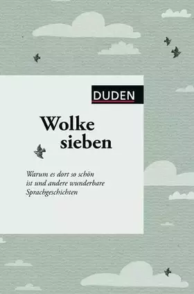 Couverture du produit · Wolke sieben: Warum es dort so schön ist und andere wunderbare Sprachgeschichten