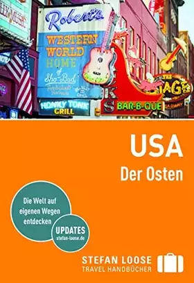 Couverture du produit · Stefan Loose Reiseführer USA, Der Osten: mit Reiseatlas (Stefan Loose Travel Handbücher)