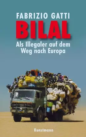 Couverture du produit · Bilal: Als Illegaler auf dem Weg nach Europa
