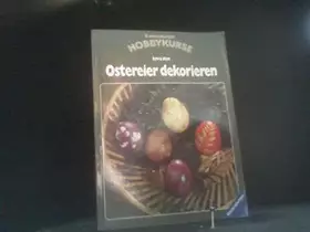 Couverture du produit · Ostereier dekorieren - Ravensburger Hobbykurse