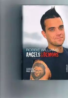 Couverture du produit · Robbie Williams. Angels & Demons: Die inoffizielle Biografie