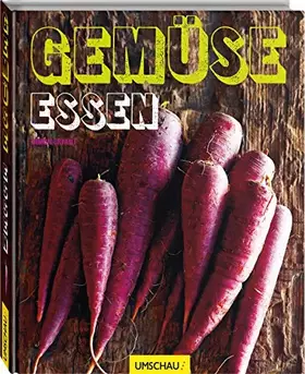 Couverture du produit · Gemüse essen