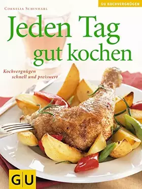 Couverture du produit · JedenTag gut kochen (GU Altproduktion)