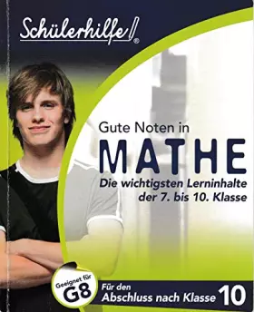 Couverture du produit · Gute Noten in Mathe Für den Abschluss nach Klasse 10 [Perfect Paperback] Eugen Peter Bauhoff Jürgen Ruschitz Bernd Wurl and BSV