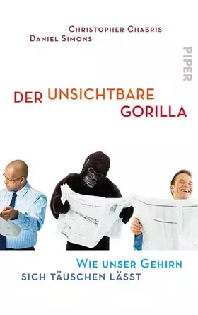 Couverture du produit · Der unsichtbare Gorilla: Wie unser Gehirn sich täuschen lässt