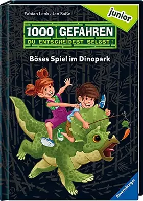 Couverture du produit · 1000 Gefahren junior - Böses Spiel im Dinopark (Erstlesebuch mit "Entscheide selbst"-Prinzip für Kinder ab 7 Jahren)