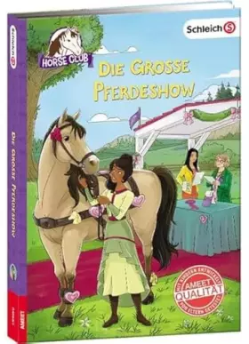 Couverture du produit · schleich® Horse Club™ – Die große Pferdeshow