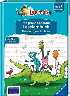 Couverture du produit · Das große Leserabe Leselernbuch: Quatschgeschichten - Leserabe ab der 1. Klasse - Erstlesebuch für Kinder ab 5 Jahren