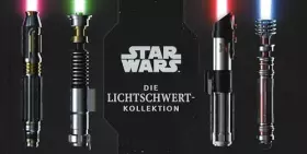 Couverture du produit · Star Wars: Die Lichtschwert-Kollektion