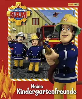Couverture du produit · Feuerwehrmann Sam Kindergartenfreundebuch: Meine Kindergartenfreunde