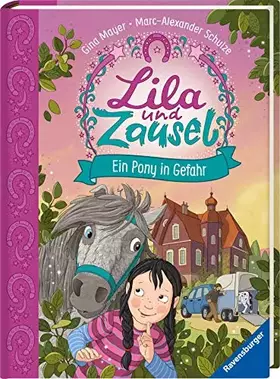 Couverture du produit · Lila und Zausel, Band 2: Ein Pony in Gefahr (Vorlese- und Familienbücher)