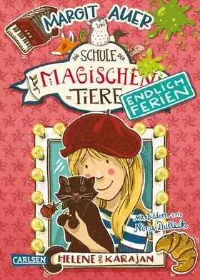 Couverture du produit · Die Schule der magischen Tiere. Endlich Ferien 4: Helene und Karajan (4)