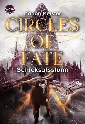 Couverture du produit · Circles of Fate (2). Schicksalssturm: Band 2 der vierteiligen Urban-Fantasy-Miniserie ab 14