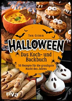 Couverture du produit · Halloween. Das Koch- und Backbuch: 50 Rezepte für die grusligste Nacht des Jahres