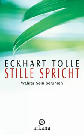 Couverture du produit · Stille spricht: Wahres Sein berühren