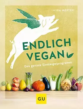 Couverture du produit · Endlich vegan: Das geniale Einsteigerprogramm (GU Nachhaltig leben)