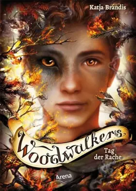 Couverture du produit · Woodwalkers (6). Tag der Rache