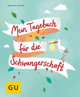 Couverture du produit · Mein Tagebuch für die Schwangerschaft