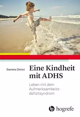 Couverture du produit · Eine Kindheit mit ADHS: Leben mit dem Aufmerksamkeitsdefizitsyndrom